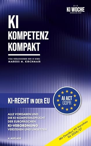 KI-Recht in der EU von Markus Kirchmair